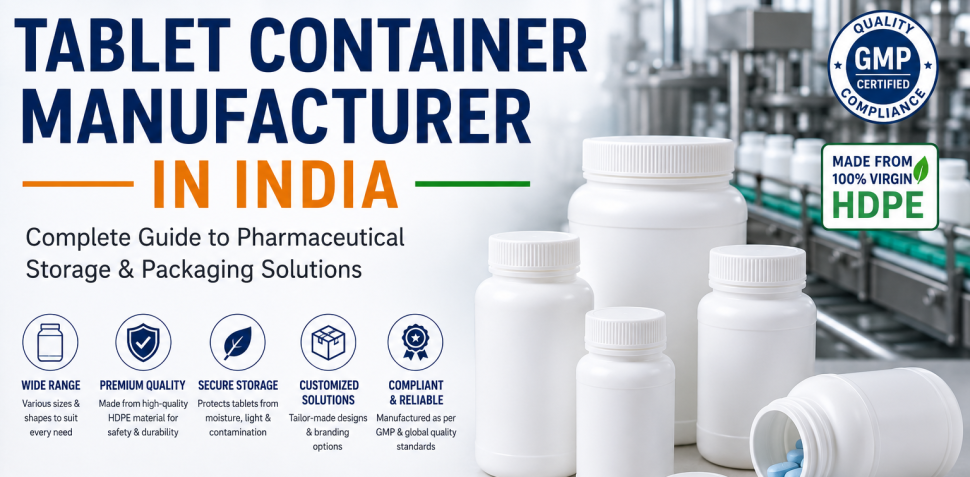 Tablet Container Manufacturer in India